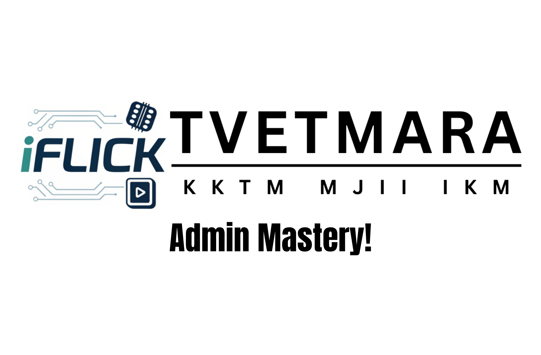 iFLICK: Admin Mastery